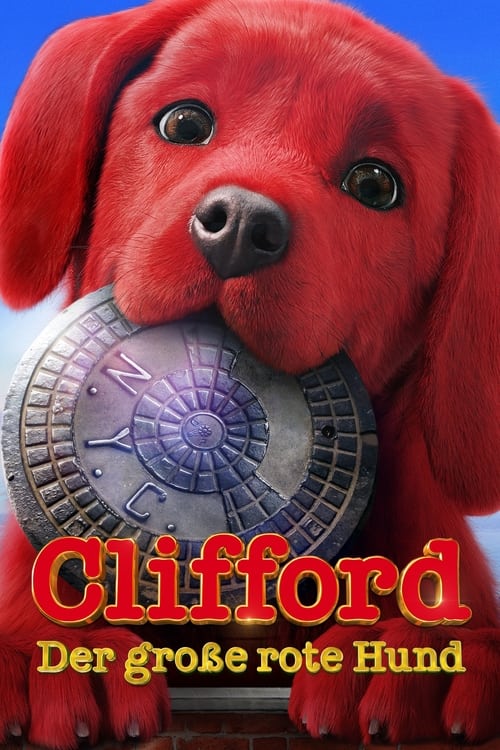 Cover zu Clifford - Der große rote Hund (Clifford the Big Red Dog)