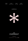 Cover zu The Overnight - Einladung mit gewissen Vorzügen (Overnight, The)