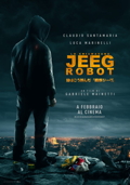 Cover zu Sie nannten ihn Jeeg Robot (Lo chiamavano Jeeg Robot)