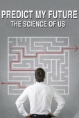 Cover zu Langzeitstudie Mensch (Predict My Future - The Science Of Us)