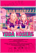 Cover zu Yoga Hosers (Yoga Hosers)
