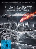 Cover zu Final Impact - Die Vernichtung der Erde (Earthtastrophe)