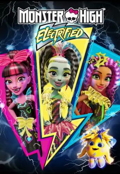 Cover zu Monster High - Elektrisiert (Monster High: Electrified)