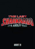Cover zu Sharknado 6 - The Last One (Es wurde auch Zeit!) (The Last Sharknado: It's About Time)