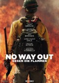 Cover zu No Way Out - Gegen die Flammen (Only the Brave)