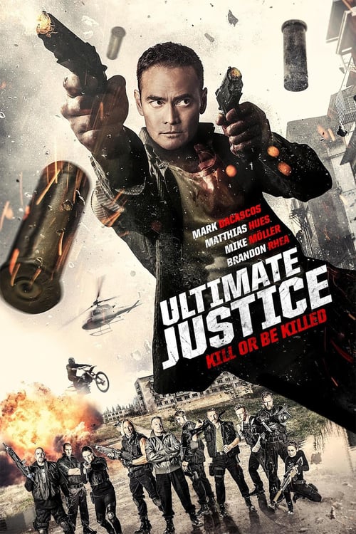 Cover zu Ultimate Justice - Töten oder getötet werden (Ultimate Justice)