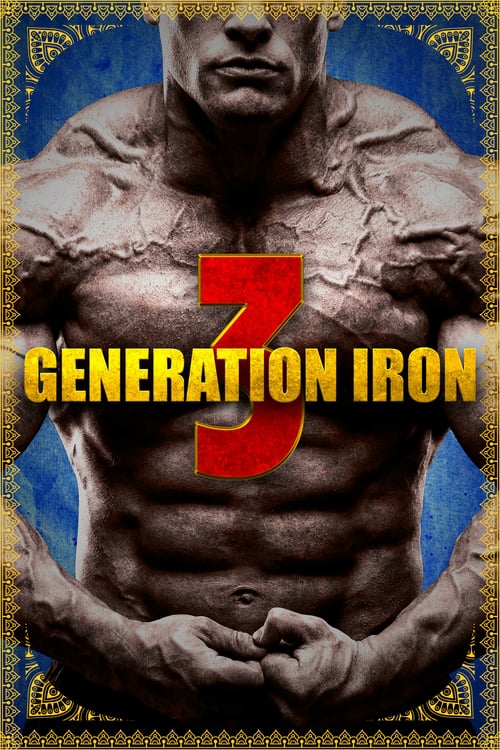 Cover zu Generation Iron 3 (Generation Iron 3)