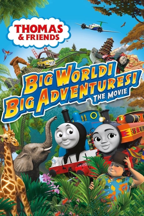 Cover zu Thomas & seine Freunde - Große Welt! Große Abenteuer! (Thomas & Friends: Big World! Big Adventures! The Movie)