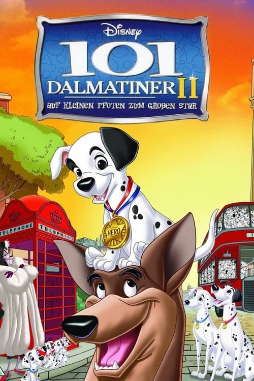 Cover zu 101 Dalmatiner - Teil 2: Auf kleinen Pfoten zum großen Star! (101 Dalmatians 2: Patch's London Adventure)