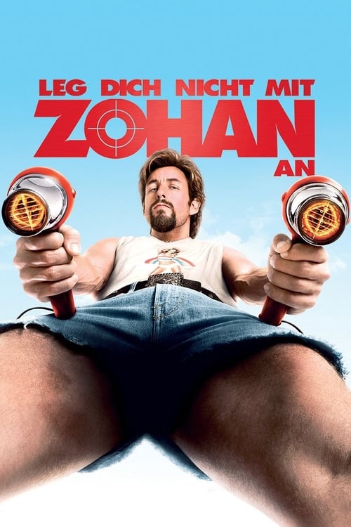 Cover zu Leg dich nicht mit Zohan an (You Don't Mess with the Zohan)