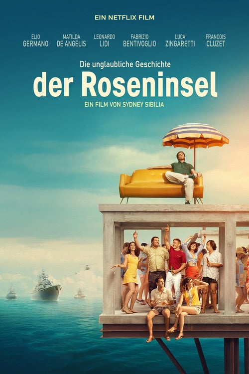 Cover zu Die unglaubliche Geschichte der Roseninsel (Rose Island)